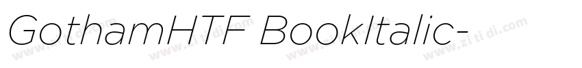 GothamHTF BookItalic字体转换